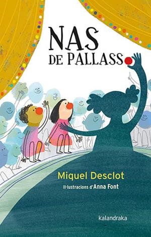 NAS DE PALLASSO | 9788418558481 | DESCLOT, MIQUEL | Llibres Parcir | Llibreria Parcir | Llibreria online de Manresa | Comprar llibres en català i castellà online