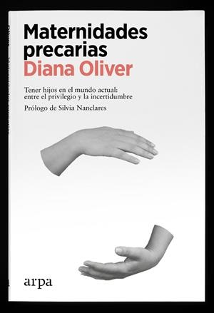 MATERNIDADES PRECARIAS | 9788418741425 | OLIVER, DIANA | Llibres Parcir | Llibreria Parcir | Llibreria online de Manresa | Comprar llibres en català i castellà online