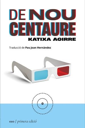 DE NOU CENTAURE | 9788419059093 | AGIRRE, KATIXA | Llibres Parcir | Llibreria Parcir | Llibreria online de Manresa | Comprar llibres en català i castellà online