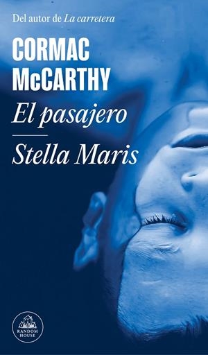 EL PASAJERO / STELLA MARIS | 9788439740704 | MCCARTHY, CORMAC | Llibres Parcir | Llibreria Parcir | Llibreria online de Manresa | Comprar llibres en català i castellà online