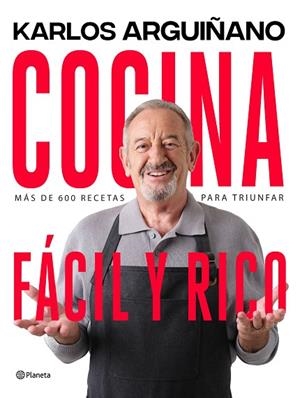 COCINA FÁCIL Y RICO | 9788408264378 | ARGUIÑANO, KARLOS | Llibres Parcir | Llibreria Parcir | Llibreria online de Manresa | Comprar llibres en català i castellà online