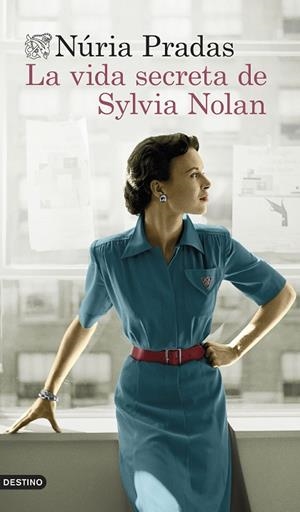 LA VIDA SECRETA DE SYLVIA NOLAN | 9788423362356 | PRADAS ANDREU, NÚRIA | Llibres Parcir | Librería Parcir | Librería online de Manresa | Comprar libros en catalán y castellano online