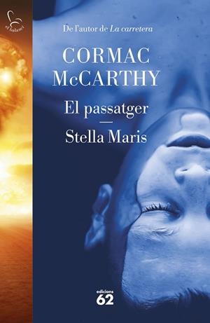 EL PASSATGER. STELLA MARIS | 9788429780666 | MC CARTHY, CORMAC | Llibres Parcir | Llibreria Parcir | Llibreria online de Manresa | Comprar llibres en català i castellà online