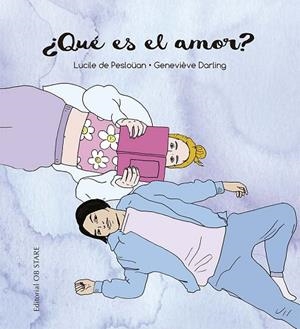 ¿QUÉ ES EL AMOR? | 9788418956157 | PESLOÜAN, LUCILE | Llibres Parcir | Llibreria Parcir | Llibreria online de Manresa | Comprar llibres en català i castellà online