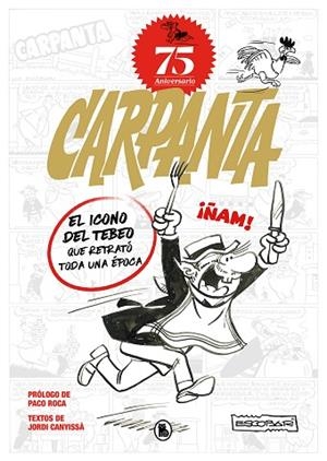 CARPANTA 75O ANIVERSARIO | 9788402427878 | ESCOBAR, JOSEP | Llibres Parcir | Llibreria Parcir | Llibreria online de Manresa | Comprar llibres en català i castellà online