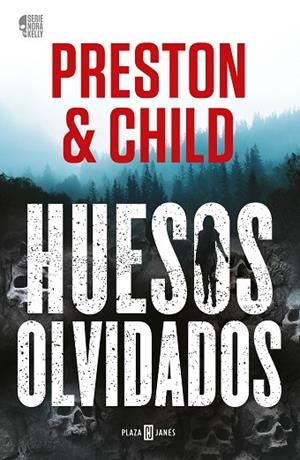 HUESOS OLVIDADOS (NORA KELLY 1) | 9788401027758 | PRESTON, DOUGLAS/CHILD, LINCOLN | Llibres Parcir | Llibreria Parcir | Llibreria online de Manresa | Comprar llibres en català i castellà online