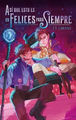 ASÍ QUE ESTO ES UN FELICES PARA SIEMPRE | 9788417854843 | LUKENS, F.T. | Llibres Parcir | Llibreria Parcir | Llibreria online de Manresa | Comprar llibres en català i castellà online