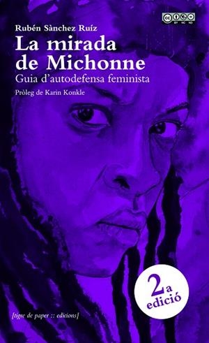 LA MIRADA DE MICHONNE | 9788494166495 | SÁNCHEZ RUÍZ, RUBÉN | Llibres Parcir | Librería Parcir | Librería online de Manresa | Comprar libros en catalán y castellano online