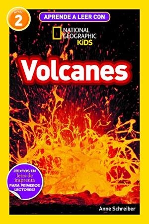 APRENDE A LEER CON NATIONAL GEOGRAPHIC (NIVEL 2) - VOLCANES | 9788482988252 | SCHREIBER, ANNE | Llibres Parcir | Llibreria Parcir | Llibreria online de Manresa | Comprar llibres en català i castellà online