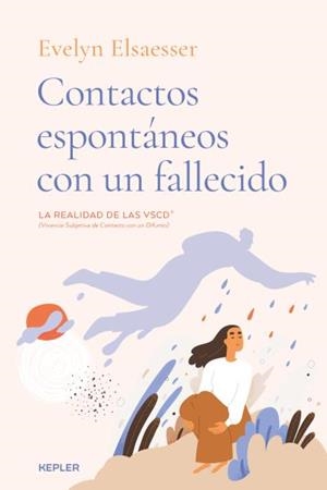 CONTACTOS ESPONTÁNEOS CON UN FALLECIDO | 9788416344741 | ELSAESSER-VALARINO, EVELYN | Llibres Parcir | Llibreria Parcir | Llibreria online de Manresa | Comprar llibres en català i castellà online