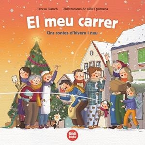EL MEU CARRER | 9788418288463 | BLANCH GASOL, TERESA | Llibres Parcir | Librería Parcir | Librería online de Manresa | Comprar libros en catalán y castellano online