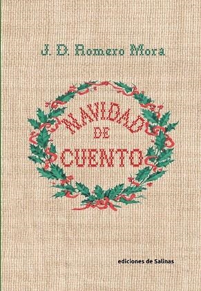 NAVIDAD DE CUENTO | 9788409422760 | ROMERO MORA, JOSÉ DOMINGO | Llibres Parcir | Llibreria Parcir | Llibreria online de Manresa | Comprar llibres en català i castellà online