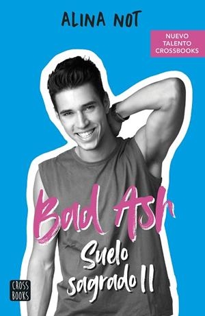 BAD ASH 5. SUELO SAGRADO 2. | 9788408262640 | NOT, ALINA | Llibres Parcir | Llibreria Parcir | Llibreria online de Manresa | Comprar llibres en català i castellà online