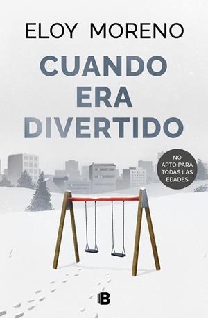 CUANDO ERA DIVERTIDO | 9788466673303 | MORENO, ELOY | Llibres Parcir | Llibreria Parcir | Llibreria online de Manresa | Comprar llibres en català i castellà online