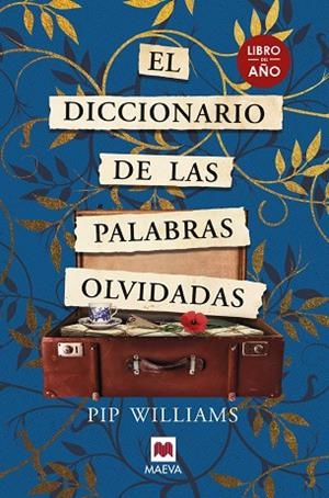 EL DICCIONARIO DE LAS PALABRAS OLVIDADAS | 9788419110558 | WILLIAMS, PIP | Llibres Parcir | Llibreria Parcir | Llibreria online de Manresa | Comprar llibres en català i castellà online
