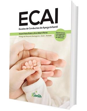 ECAI. ESCALAS DE CONDUCTAS DE APEGO INFANTIL | 9788426735027 | PRIETO RUBIO, VICENT/ALBERT PÉREZ, ANA | Llibres Parcir | Librería Parcir | Librería online de Manresa | Comprar libros en catalán y castellano online