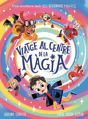 ELS RESCATADORS MÀGICS. VIATGE AL CENTRE DE LA MÀGIA | 9788424673475 | CATDOOR, SABRINA | Llibres Parcir | Llibreria Parcir | Llibreria online de Manresa | Comprar llibres en català i castellà online
