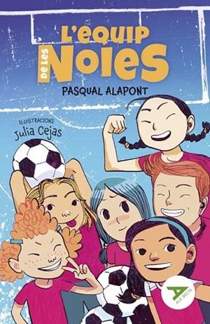 L'EQUIP DE LES NOIES | 9788447947850 | ALAPONT RAMON, PASQUAL | Llibres Parcir | Librería Parcir | Librería online de Manresa | Comprar libros en catalán y castellano online