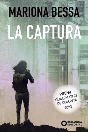 LA CAPTURA | 9788448955656 | BESSA, MARIONA | Llibres Parcir | Llibreria Parcir | Llibreria online de Manresa | Comprar llibres en català i castellà online