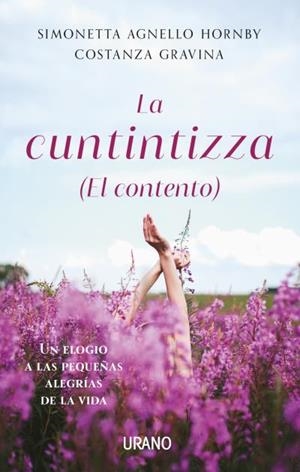 LA CUNTINTIZZA (EL CONTENTO) | 9788417694883 | AGNELLO HORNBY, SIMONETTA/GRAVINA, CONSTANZA | Llibres Parcir | Llibreria Parcir | Llibreria online de Manresa | Comprar llibres en català i castellà online
