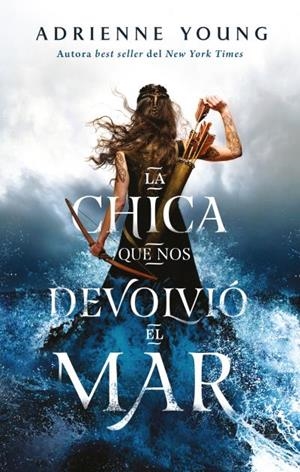 LA CHICA QUE NOS DEVOLVIÓ EL MAR | 9788417854805 | YOUNG, ADRIENNE | Llibres Parcir | Llibreria Parcir | Llibreria online de Manresa | Comprar llibres en català i castellà online