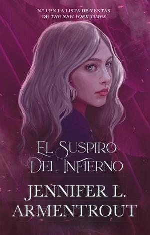 EL SUSPIRO DEL INFIERNO | 9788419271693 | ARMENTROUT, JENNIFER L. | Llibres Parcir | Llibreria Parcir | Llibreria online de Manresa | Comprar llibres en català i castellà online