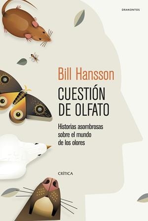 CUESTIÓN DE OLFATO | 9788491994626 | HANSSON, BILL | Llibres Parcir | Librería Parcir | Librería online de Manresa | Comprar libros en catalán y castellano online