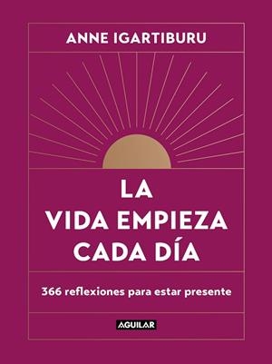 LA VIDA EMPIEZA CADA DÍA | 9788403523678 | IGARTIBURU, ANNE | Llibres Parcir | Llibreria Parcir | Llibreria online de Manresa | Comprar llibres en català i castellà online