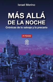 MÁS ALLÁ DE LA NOCHE | 9788446053187 | MARTÍN-CARO MERINO, ISRAEL | Llibres Parcir | Llibreria Parcir | Llibreria online de Manresa | Comprar llibres en català i castellà online