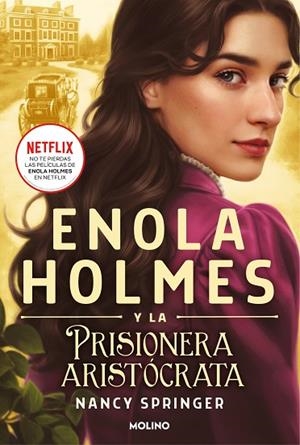 ENOLA HOLMES 2 - ENOLA HOLMES Y LA PRISIONERA ARISTÓCRATA | 9788427224629 | SPRINGER, NANCY | Llibres Parcir | Llibreria Parcir | Llibreria online de Manresa | Comprar llibres en català i castellà online