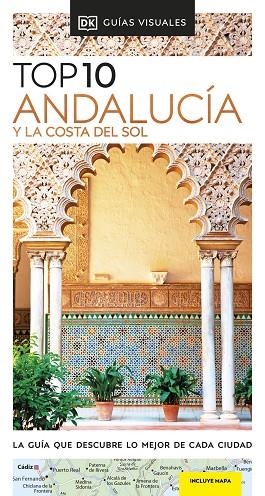 ANDALUCÍA Y LA COSTA DEL SOL TOP 10 (GUÍAS VISUALES TOP 10) | 9780241574478 | DK, | Llibres Parcir | Llibreria Parcir | Llibreria online de Manresa | Comprar llibres en català i castellà online