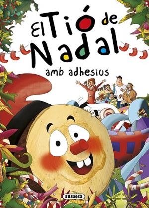EL TIÓ DE NADAL AMB ADHESIUS | 9788467740349 | ABAD, MÒNICA | Llibres Parcir | Llibreria Parcir | Llibreria online de Manresa | Comprar llibres en català i castellà online