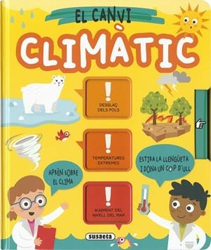 EL CANVI CLIMÀTIC | 9788467790894 | EDICIONES, SUSAETA | Llibres Parcir | Librería Parcir | Librería online de Manresa | Comprar libros en catalán y castellano online