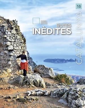 RUTES INEDITES | 9788482168234 | RAMIS I VENDRELL, SERGI | Llibres Parcir | Llibreria Parcir | Llibreria online de Manresa | Comprar llibres en català i castellà online