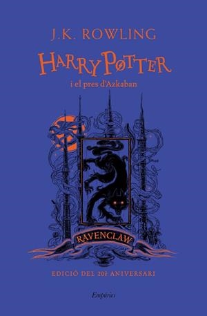 HARRY POTTER I EL PRES D'AZKABAN (RAVENCLAW) | 9788417879709 | ROWLING, J.K. | Llibres Parcir | Llibreria Parcir | Llibreria online de Manresa | Comprar llibres en català i castellà online