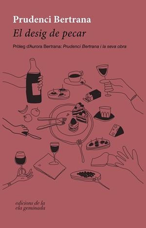 EL DESIG DE PECAR | 9788412452778 | BERTRANA, PRUDENCI | Llibres Parcir | Librería Parcir | Librería online de Manresa | Comprar libros en catalán y castellano online