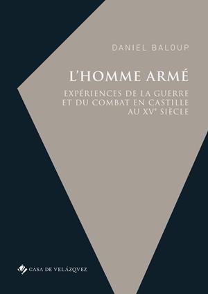 L'HOMME ARMÉ | 9788490963616 | BALOUP, DANIEL | Llibres Parcir | Librería Parcir | Librería online de Manresa | Comprar libros en catalán y castellano online