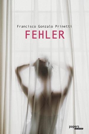 FEHLER | 9788492789641 | GONZALO PRINETTI, FRANCISCO | Llibres Parcir | Librería Parcir | Librería online de Manresa | Comprar libros en catalán y castellano online