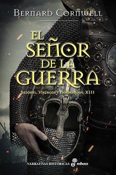 EL SEÑOR DE LA GUERRA XIII | 9788435063722 | CORNWELL, BERNARD | Llibres Parcir | Llibreria Parcir | Llibreria online de Manresa | Comprar llibres en català i castellà online