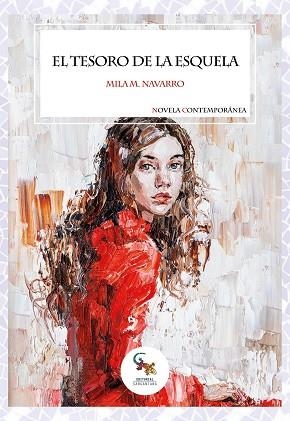 EL TESORO DE LA ESQUELA | 9788418552755 | M. NAVARRO, MILA | Llibres Parcir | Librería Parcir | Librería online de Manresa | Comprar libros en catalán y castellano online