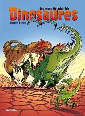 LES NOVES HISTÒRIES DELS DINOSAURES | 9788418592751 | PLUMERI, ARNAUD | Llibres Parcir | Llibreria Parcir | Llibreria online de Manresa | Comprar llibres en català i castellà online