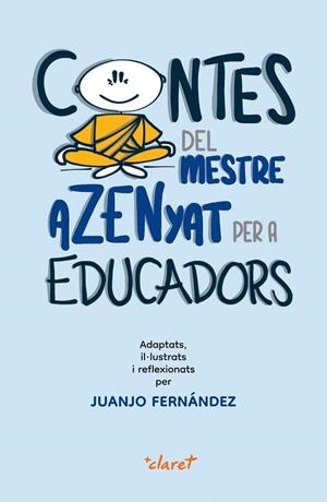 CONTES DEL MESTRE AZENYAT | 9788491364283 | FERNÁNDEZ SOLA, JUANJO | Llibres Parcir | Llibreria Parcir | Llibreria online de Manresa | Comprar llibres en català i castellà online