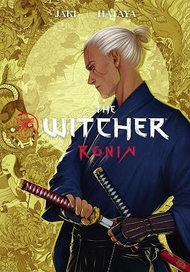 THE WITCHER: RONIN. EDICION CARTONE (COLOR) | 9788467960044 | JAKI, RAFAL Y HATAYA | Llibres Parcir | Librería Parcir | Librería online de Manresa | Comprar libros en catalán y castellano online