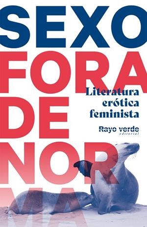 SEXO FORA DE NORMA (FOCA) | 9788417925529 | VV. AA. | Llibres Parcir | Librería Parcir | Librería online de Manresa | Comprar libros en catalán y castellano online