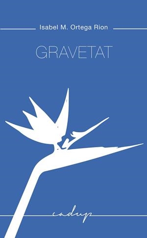 GRAVETAT | 9788412580846 | ORTEGA RION, ISABEL | Llibres Parcir | Llibreria Parcir | Llibreria online de Manresa | Comprar llibres en català i castellà online