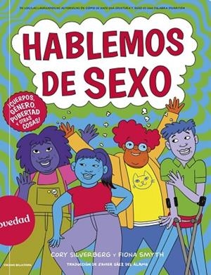 HABLEMOS DE SEXO | 9788418723537 | SILVERBERG, CORY/SMYTH, FIONA | Llibres Parcir | Librería Parcir | Librería online de Manresa | Comprar libros en catalán y castellano online
