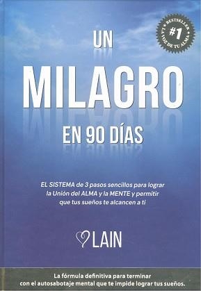 UN MILAGRO EN 90 DI´AS | 9788412339499 | GARCÍA CALVO, LAIN | Llibres Parcir | Librería Parcir | Librería online de Manresa | Comprar libros en catalán y castellano online
