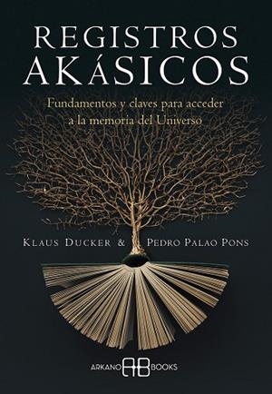 REGISTROS AKÁSICOS | 9788417851842 | DUCKER, KLAUS/PALAO PONS, PEDRO | Llibres Parcir | Llibreria Parcir | Llibreria online de Manresa | Comprar llibres en català i castellà online
