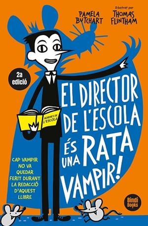 EL DIRECTOR DE L'ESCOLA ÉS UNA RATA VAMPIR! | 9788412108033 | BUTCHART, PAMELA | Llibres Parcir | Llibreria Parcir | Llibreria online de Manresa | Comprar llibres en català i castellà online
