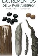 EXCREMENTOS DE LA FAUNA IBERICA - INTRODUCCION A SU RECONOCIMIENTO | 9788418458392 | HERNANDEZ, VICTOR J. | Llibres Parcir | Llibreria Parcir | Llibreria online de Manresa | Comprar llibres en català i castellà online
